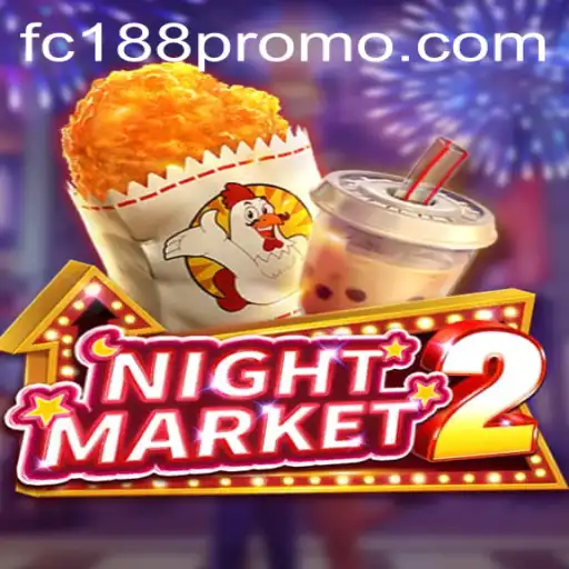 Exploring NightMarket2: An Immersive Gaming Experience with FC188